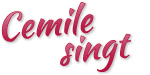 Cemile singt